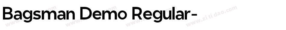 Bagsman Demo Regular字体转换
